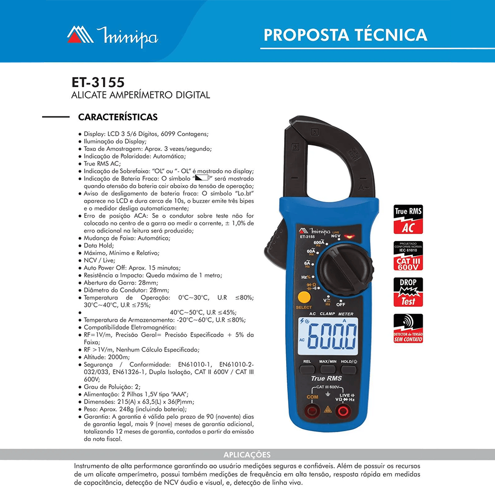 ALICATE AMPERIMETRO DIGITAL 600A CAT III 600V TRUE RMS MINIPA ET-3155 - Imagem 3